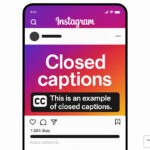 closed caption instagram